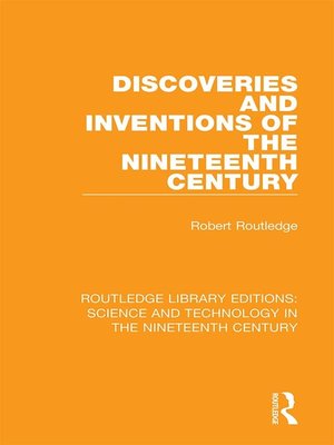 cover image of Discoveries and Inventions of the Nineteenth Century